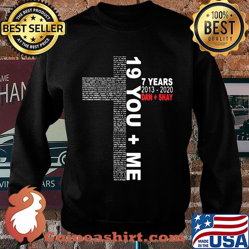 Jesus 19 you me 7 years 2013 2020 dan shay s Sweater