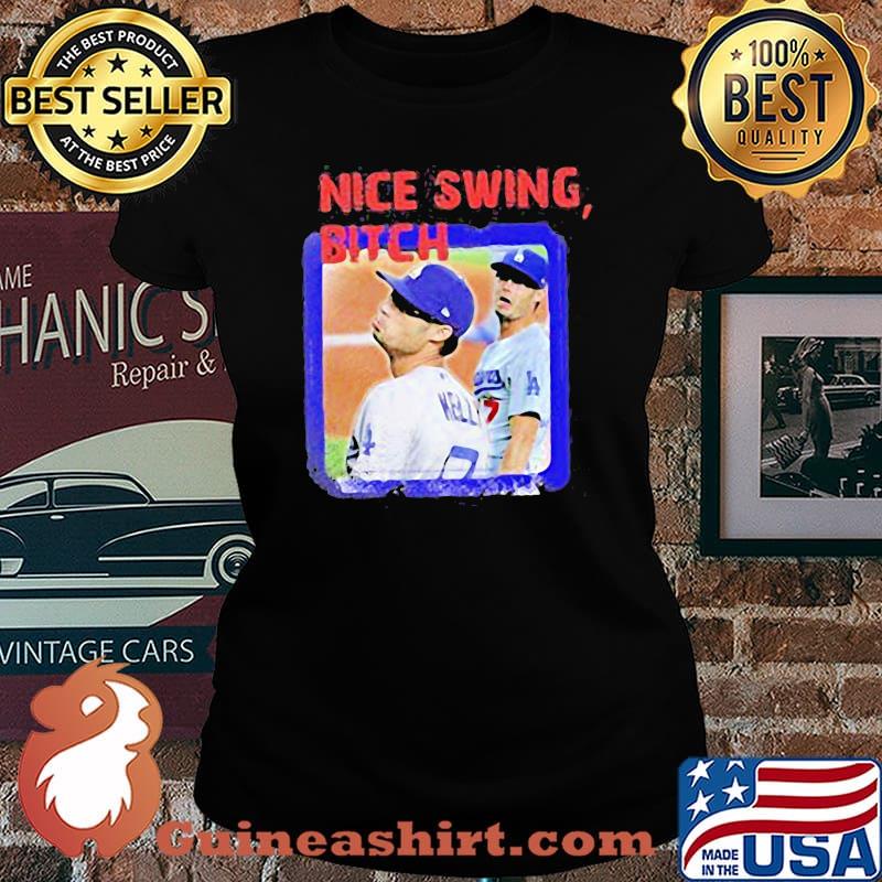 Joe kelly nice swing bitch baseball s Laides tee