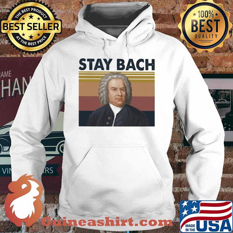 Johann Sebastian Bach Stay Bach Vintage retro s Hoodie