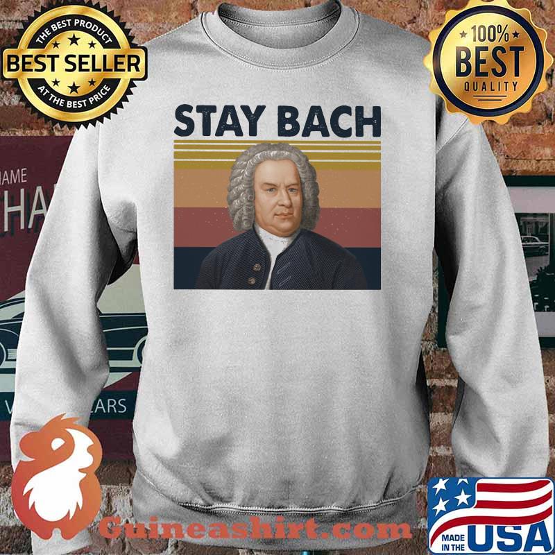 Johann Sebastian Bach Stay Bach Vintage retro s Sweater