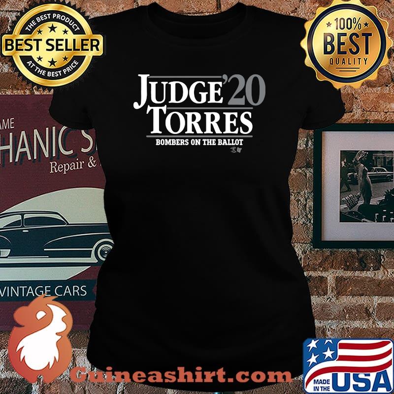 Judge torres 2020 bombers on the ballot s Laides tee