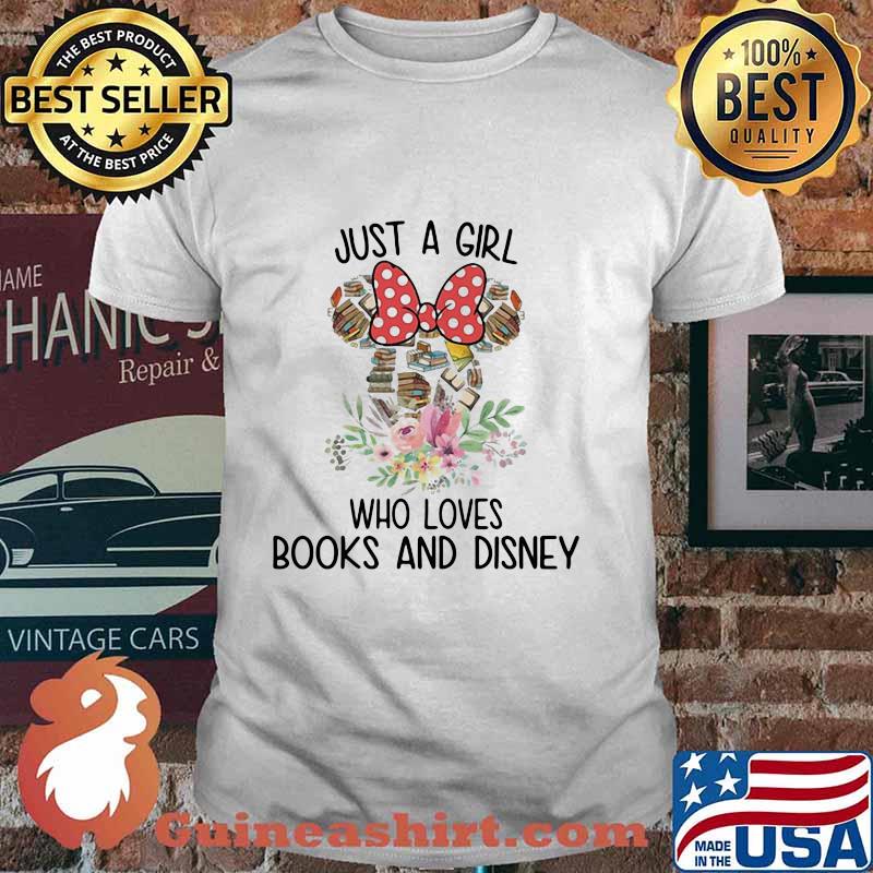 Just a girl who loves books and disney flowers shirt