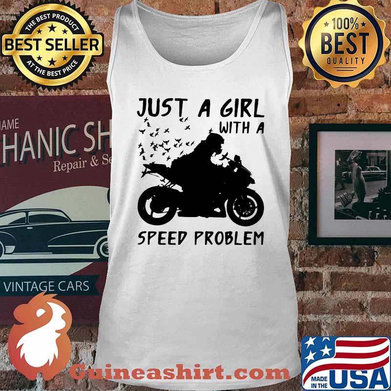 JUST A GIRL WITH A SPEED PROBLEM GIRL SPORTBIKE SHIRT Tank top