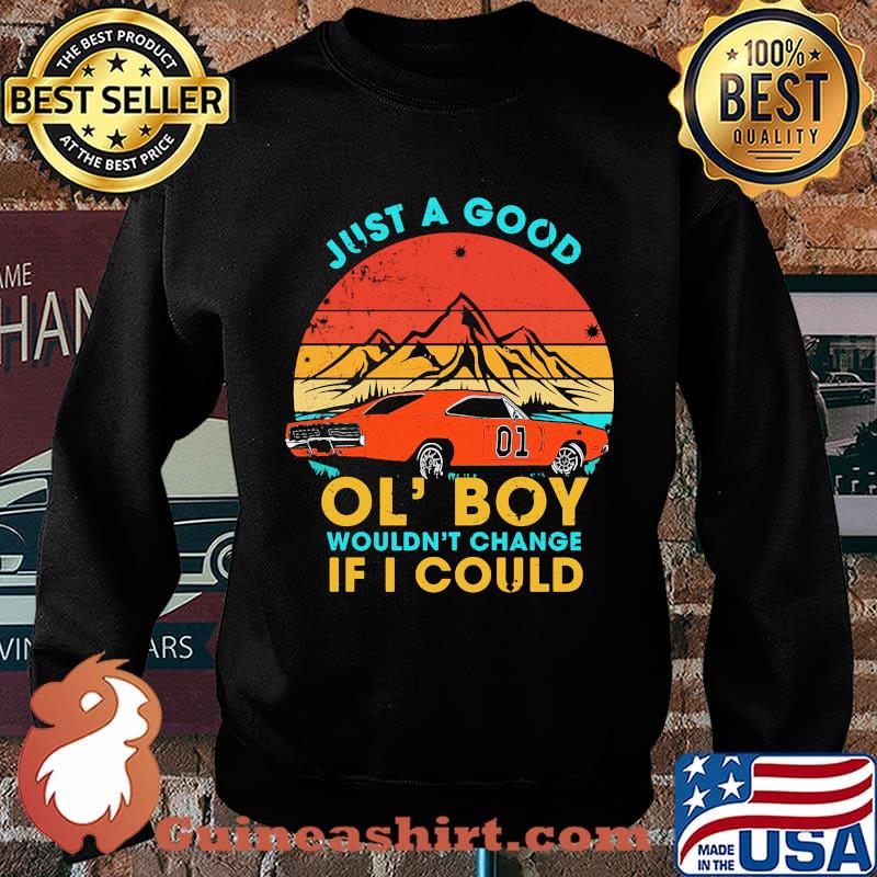 Just a good ol' boy wouldn't change if i could car 01 vintage retro s Sweater