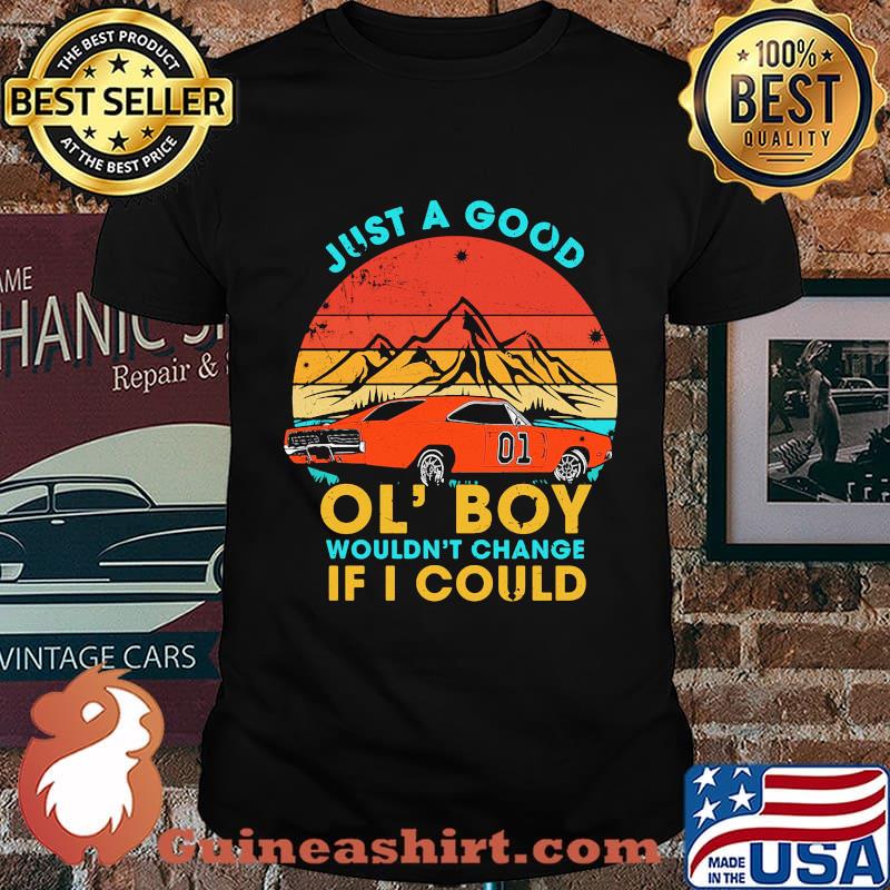 Just a good ol' boy wouldn't change if i could car 01 vintage retro shirt