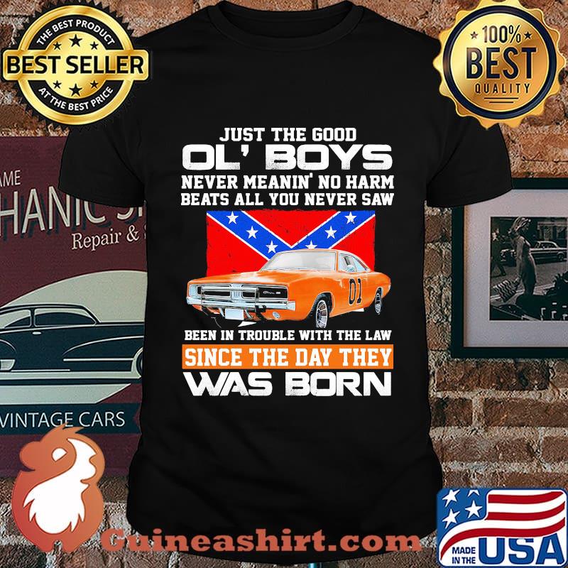 Just the good ol boys never meanin no harm beats all you never saw been in trouble with the law since the day they was born british flag car shirt
