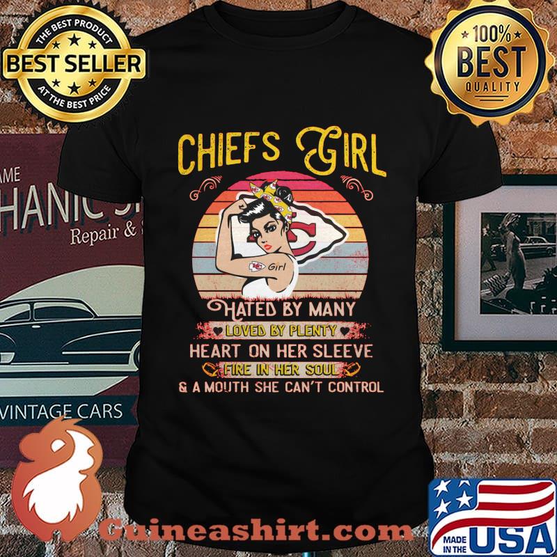 Kansas city chiefs girl hated by many loves by plenty heart on her sleeve fire in her soul a mouth she can't control vintage retro shirt