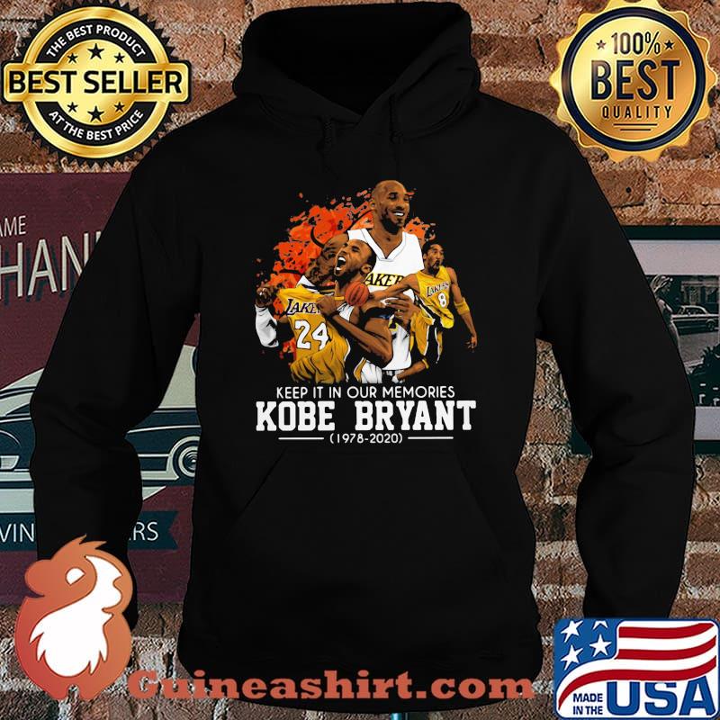 Keep it in our memories kobe bryant 1978 2020 s Hoodie