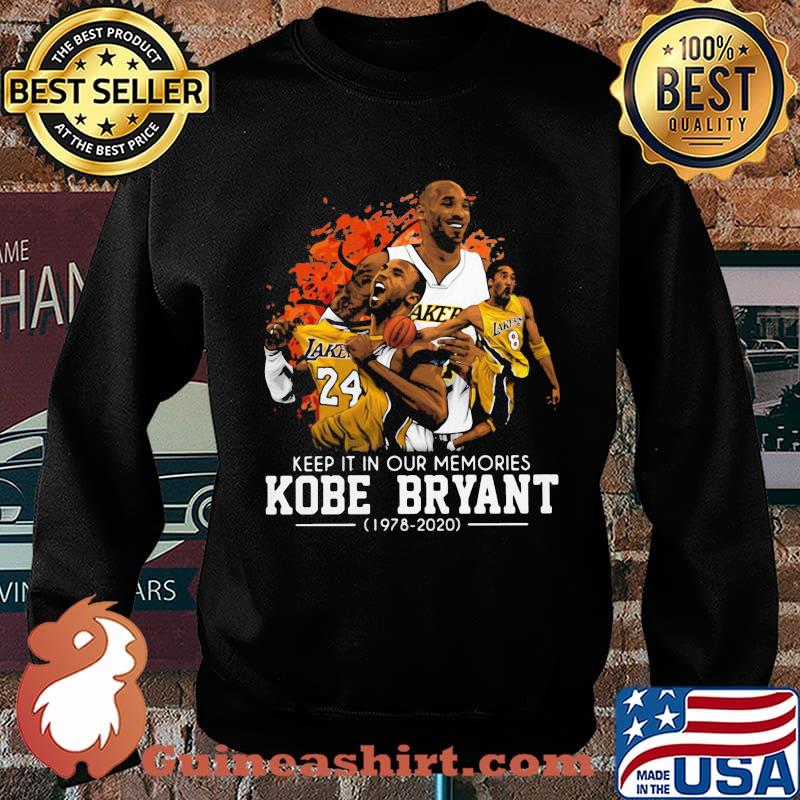 Keep it in our memories kobe bryant 1978 2020 s Sweater