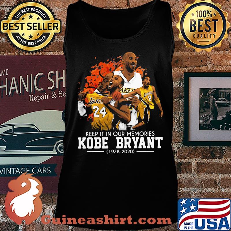 Keep it in our memories kobe bryant 1978 2020 s Tank top
