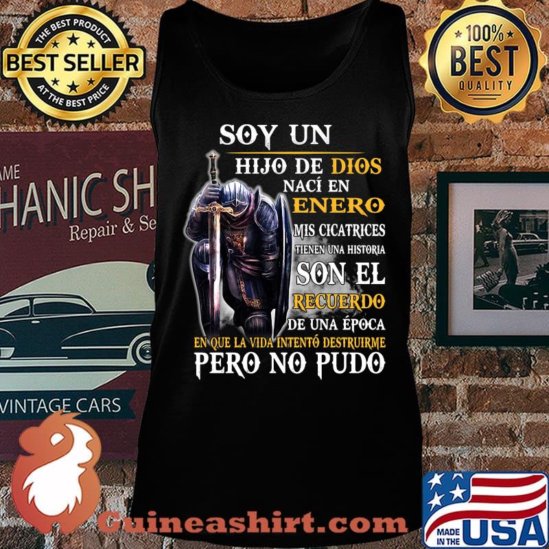 Knight armor of god soy un hijo de dios naci en septiembre mis cicatrices tienen una historia son el recuerdo de una epoca en s Tank top