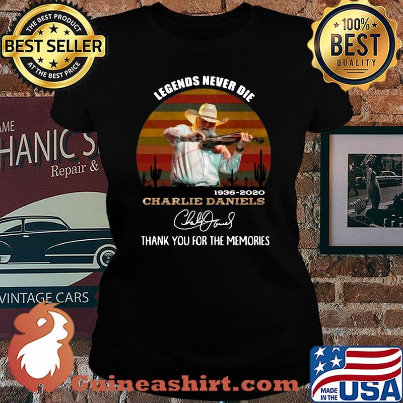 Legends never die 1936 2020 charlie daniels thank you for the memories signature vintage retro s Laides tee