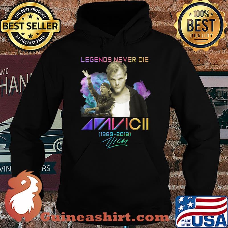 Legends never die avicii 1989 2018 signature s Hoodie