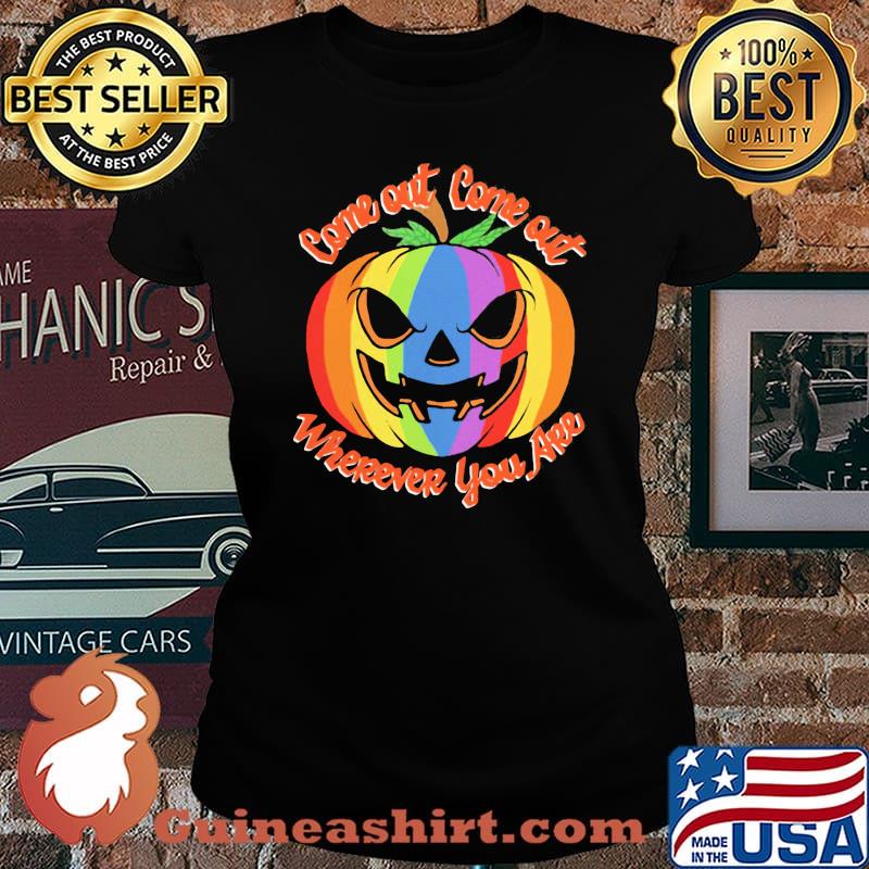 Lgbt halloween come out come out wherever you are pumpkin s Laides tee