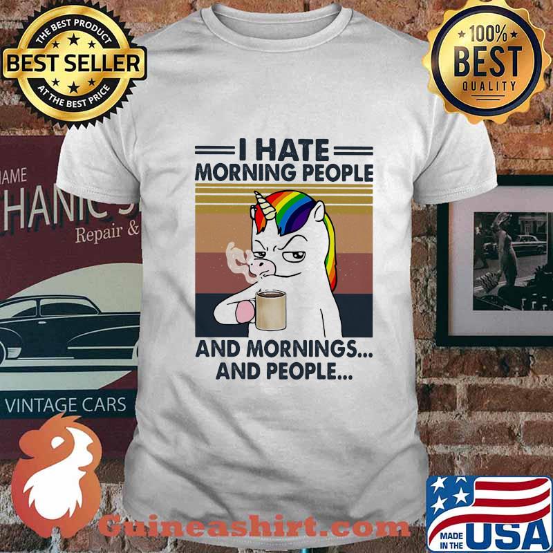 Lgbt unicorn i hate morning people and mornings and people vintage retro shirt