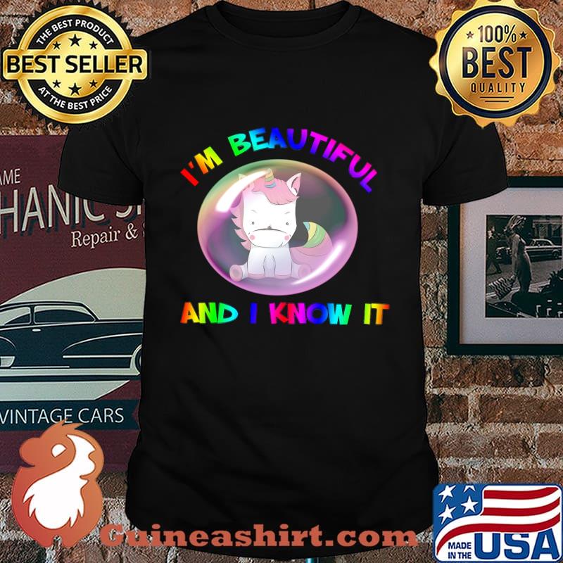 Lgbt unicorn i'm beautiful and i know it shirt