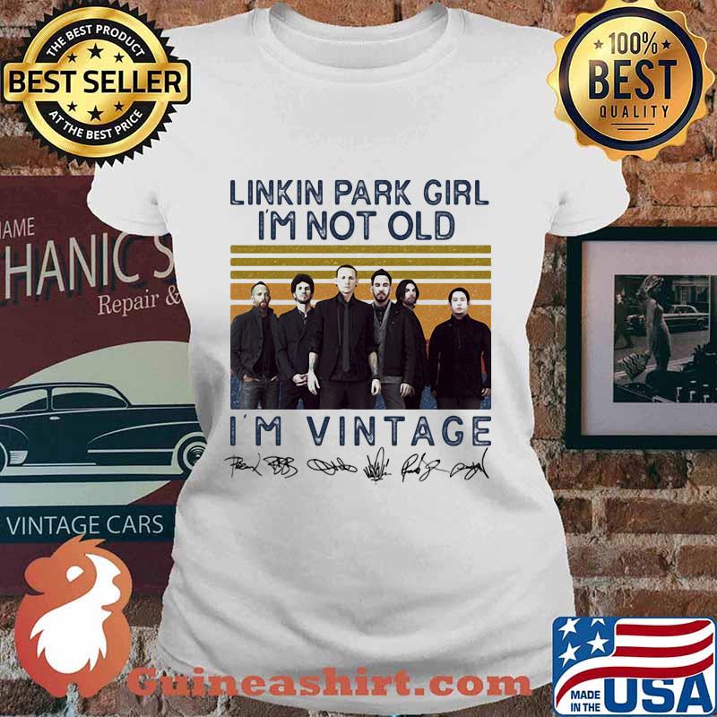 Linkin park girl i'm not old i'm vintage retro s Ladies tee