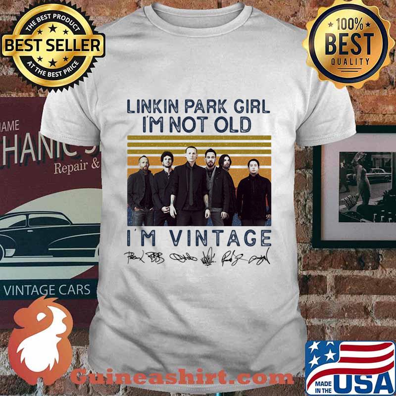 Linkin park girl i'm not old i'm vintage retro shirt