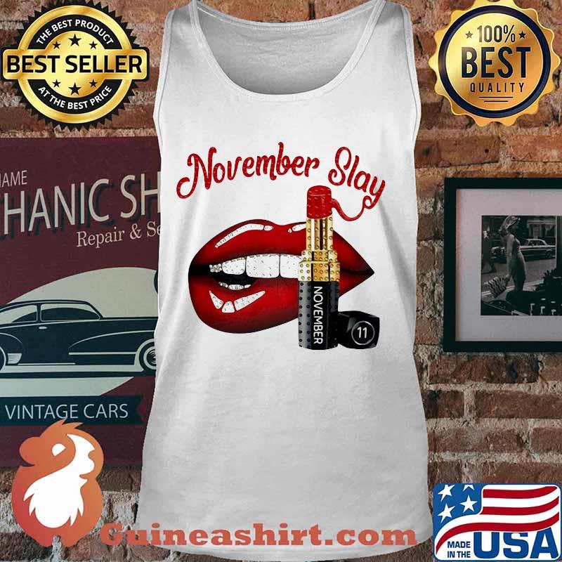 Lips lipstick november slay s Tank top