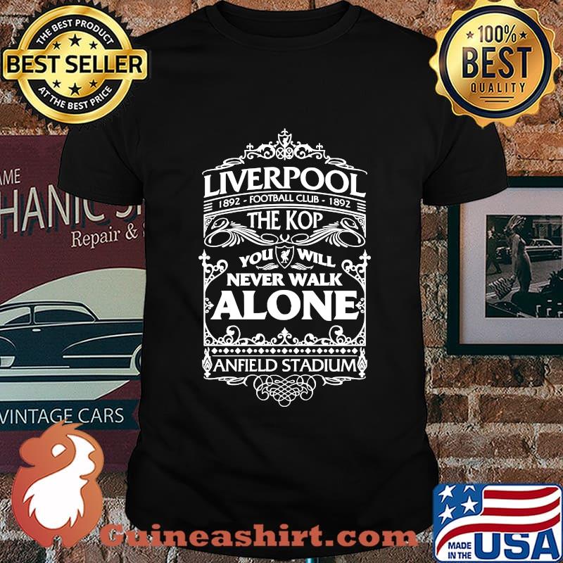 Liverpool 1892 football club 1892 the kop you'll never walk alone anfield stadium shirt