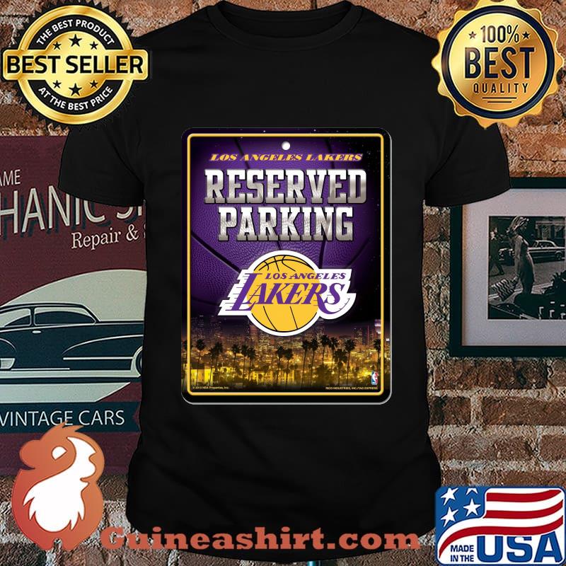 Los angeles lakers reserved parking shirt