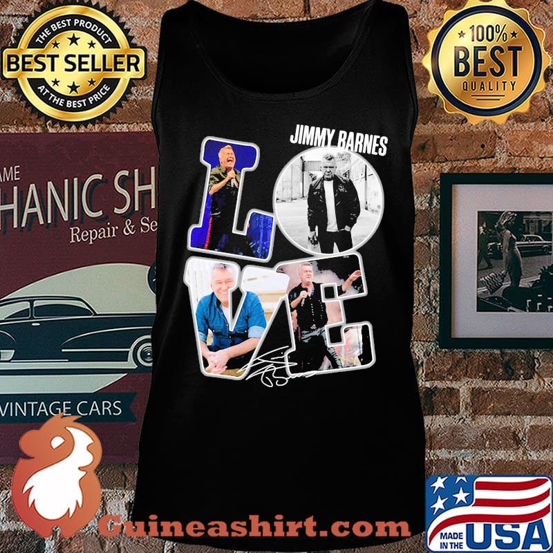 Love jimmy barnes singer signature s Tank top
