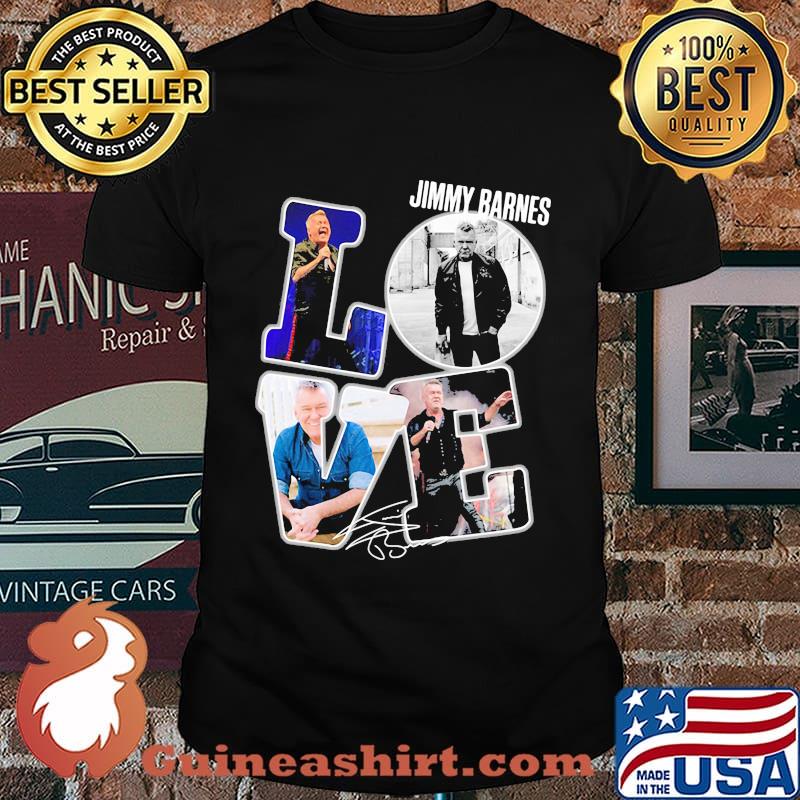 Love jimmy barnes singer signature shirt