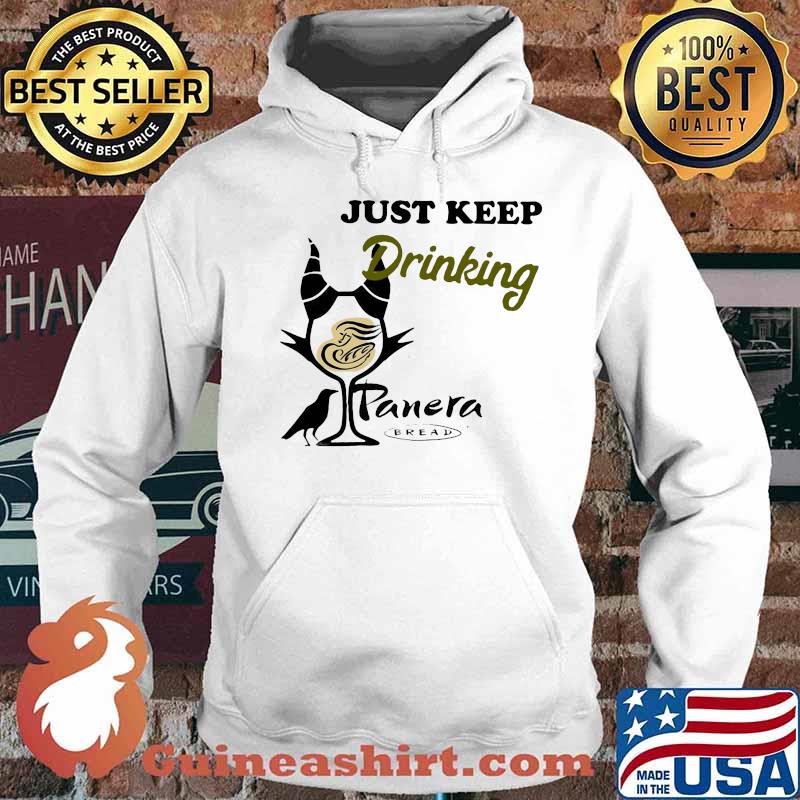 Maleficent just keep drinking panera bread s Hoodie