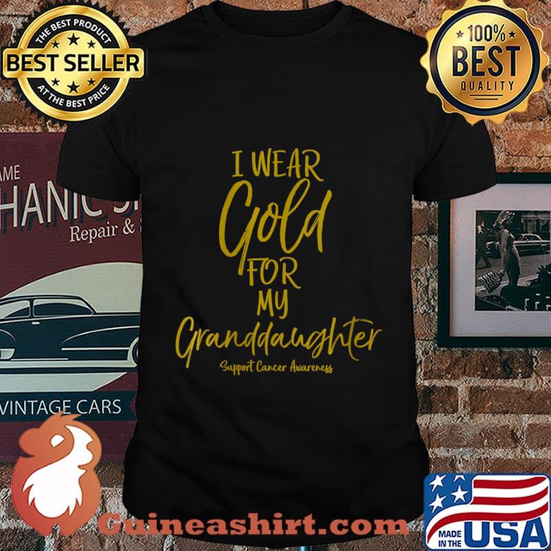 Matching Childhood Cancer I Wear Gold for My Granddaughter Shirt