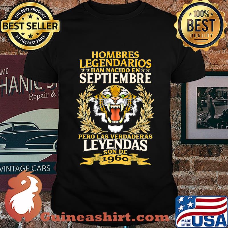 Mens Leyendas de 60 años Septiembre 1960 Legendary Men Gift T-Shirt