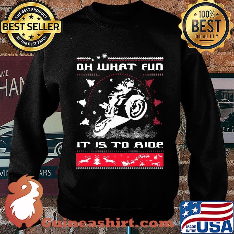 Merry christmas motorcycle oh what fun it is to ride ugly s Sweater