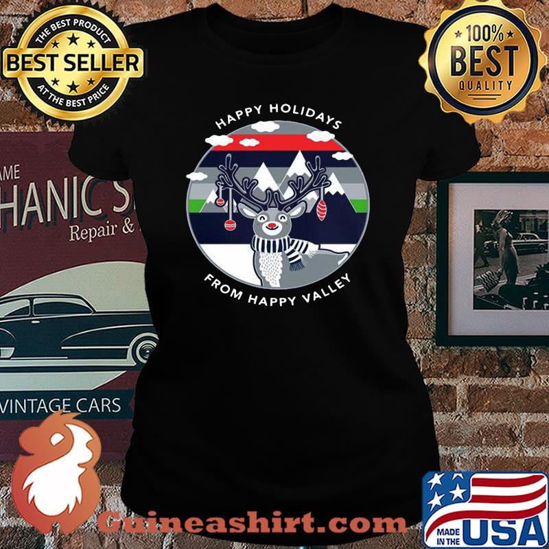 Merry christmas reindeer happy holidays from happy valley s Laides tee