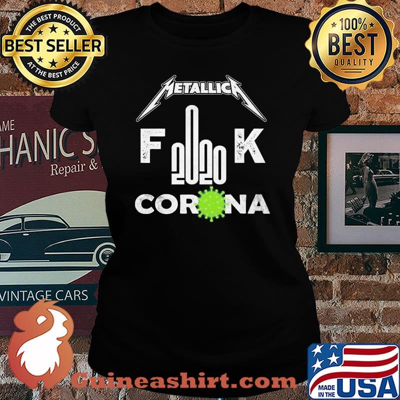 Metallica 2020 fuck coronavirus s Laides tee