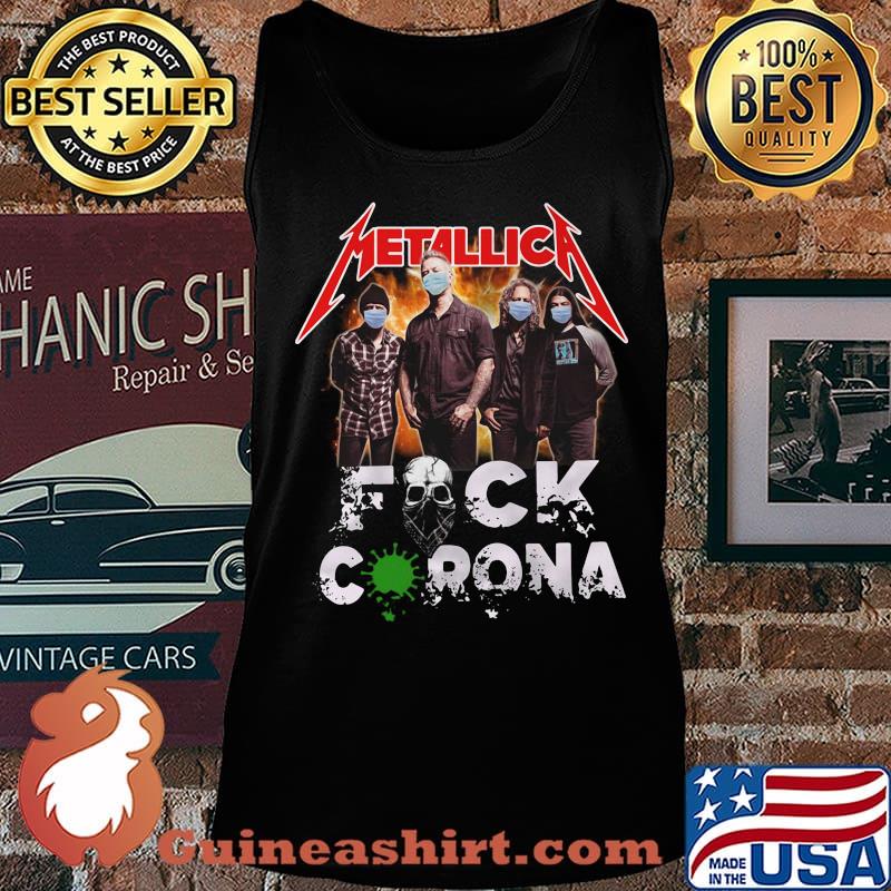 Metallica mask fuck coronavirus s Tank top