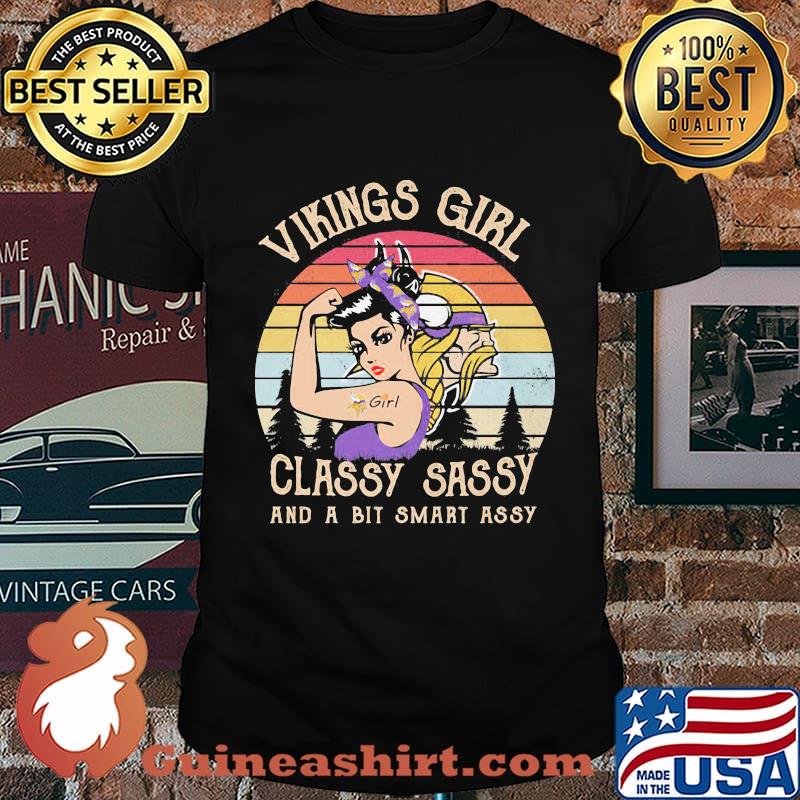 Minnesota vikings girl classy sassy and a bit smart assy vintage retro shirt