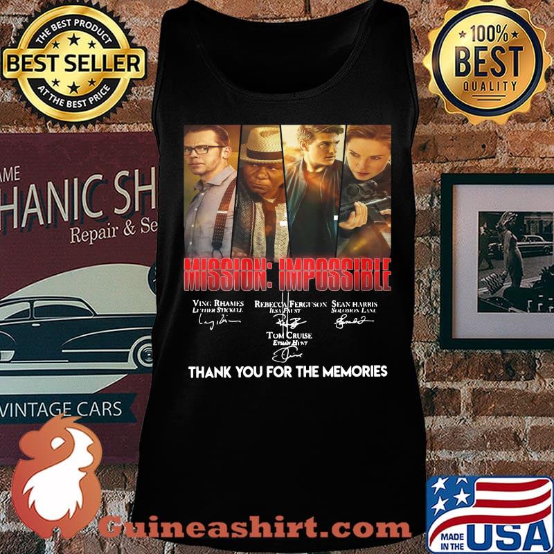 Mission impossible thank you for the memories signatures s Tank top