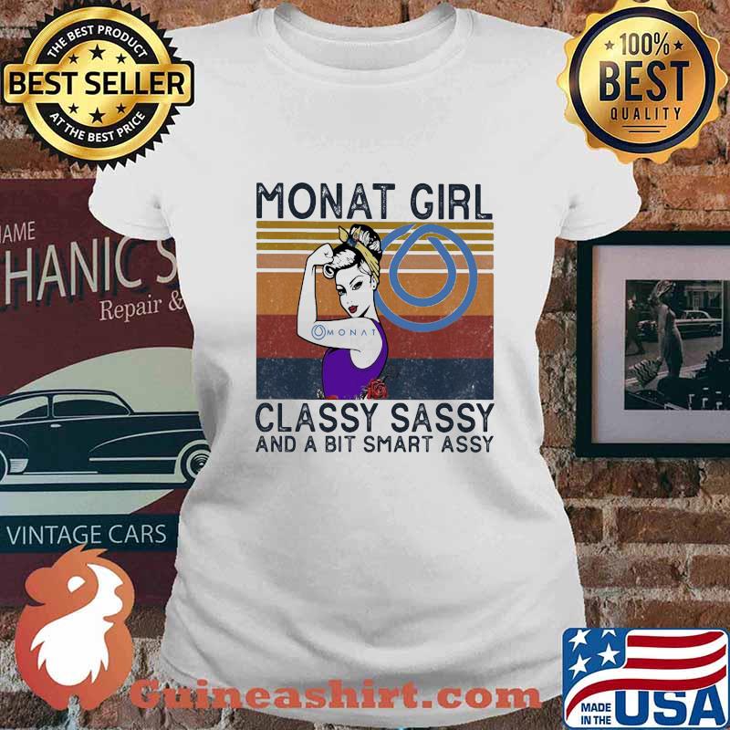 Monat girl classy sassy and a bit smart assy vintage retro s Ladies tee