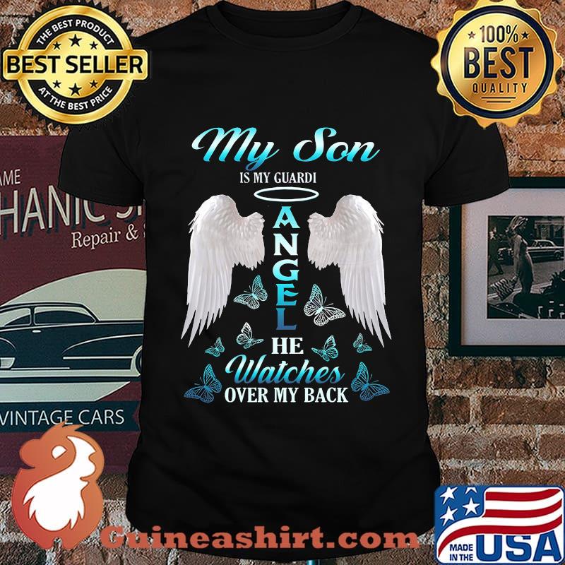 My son is my guardian angel he watches over my back butterflies shirt