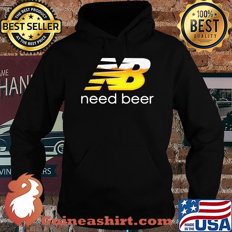 Nb need beer logo s Hoodie