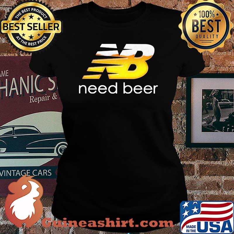 Nb need beer logo s Laides tee