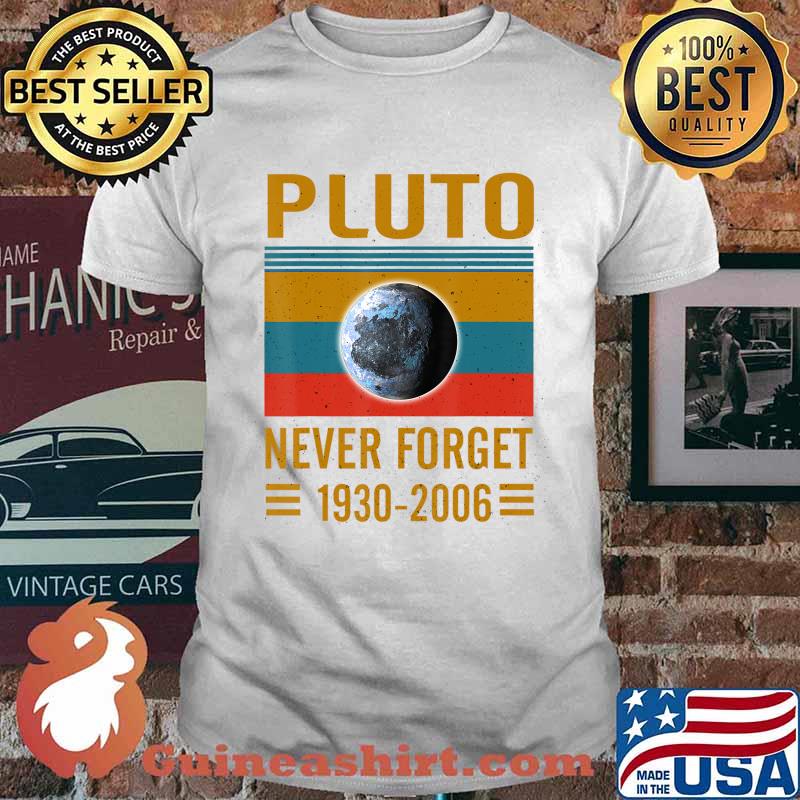 Never Forget Pluto Space Science T-Shirt T-Shirt