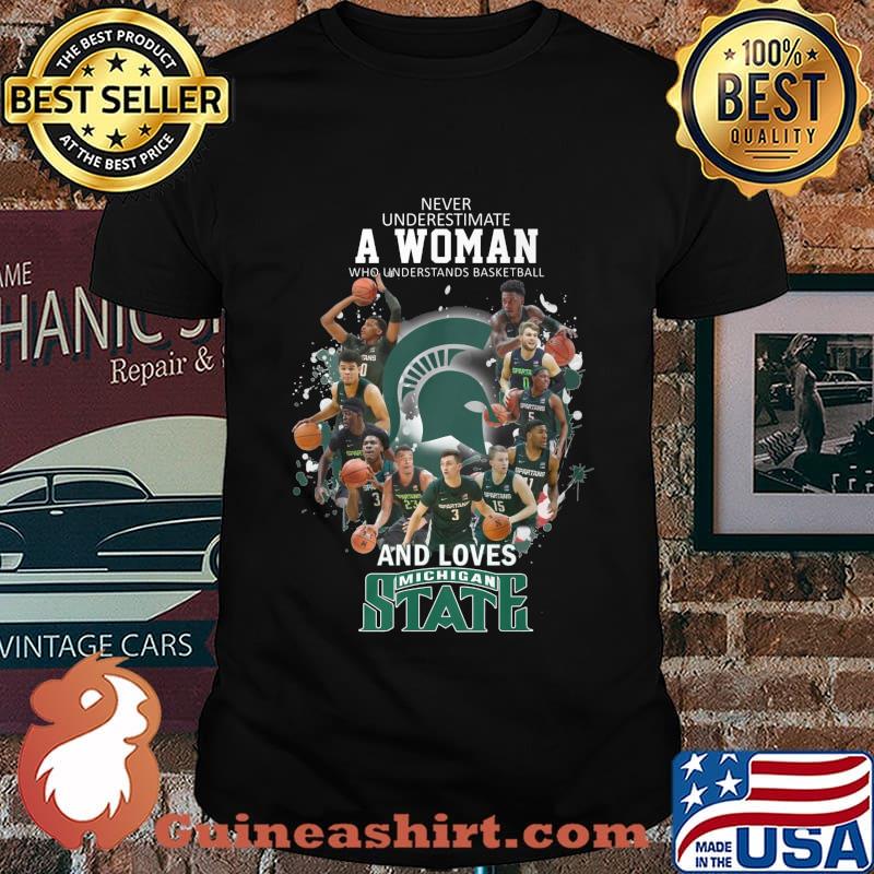 Never underestimate a woman who understands baseball and loves michigan state shirt