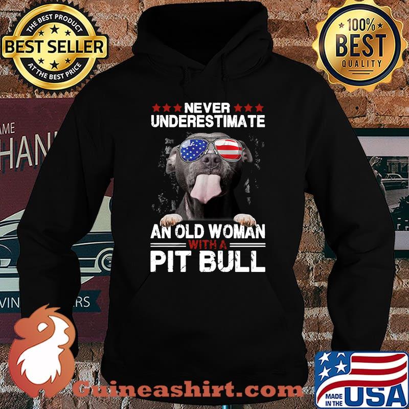 Never underestimate an old woman with a pitbull american flag independence day s Hoodie