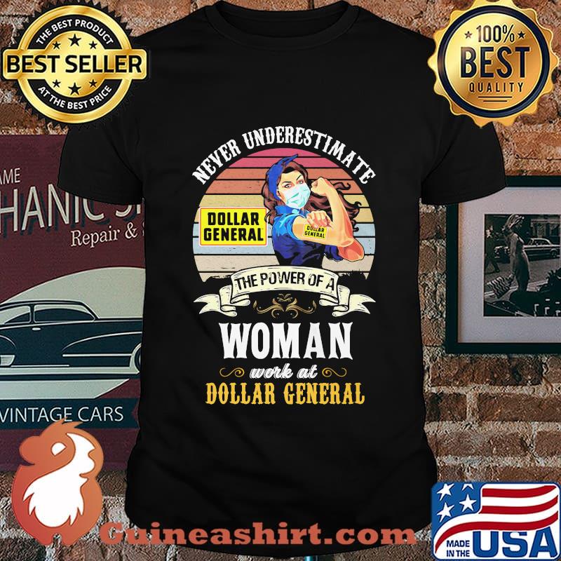 Never underestimate the power of a woman work at dollar general vintage retro mask shirt