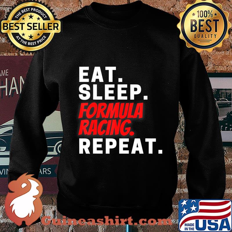 Novelty Formula Racing Competition Racers Tee Shirt Gifts T-Shirt Sweater