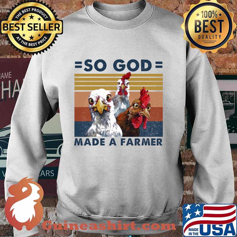 Official Chickens So god made a farmer vintage retro s Sweater