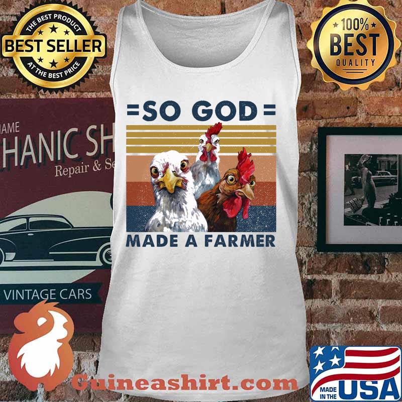 Official Chickens So god made a farmer vintage retro s Tank top