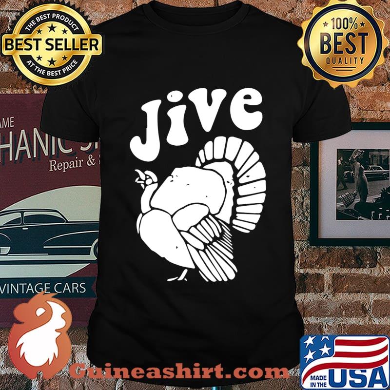 Official jive turkey shirt