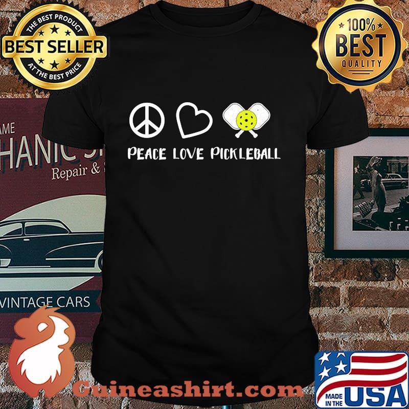 Official Peace Love Pickleball shirt