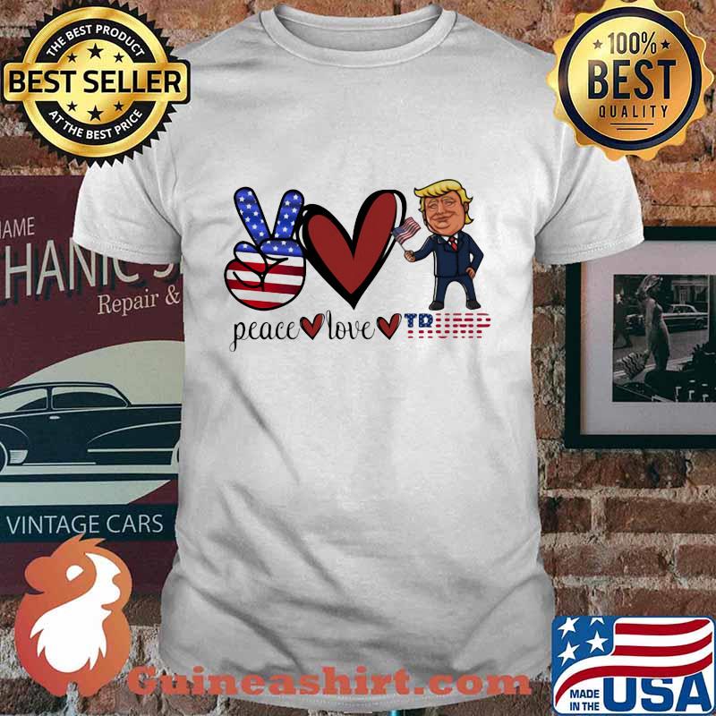 Official Peace Love Trump American Flag shirt